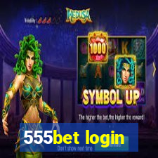 555bet login